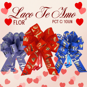 Laço Pronto Para Presente e Embalagem l Te Amo Flor 10 Unidades